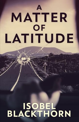 A Matter of Latitude