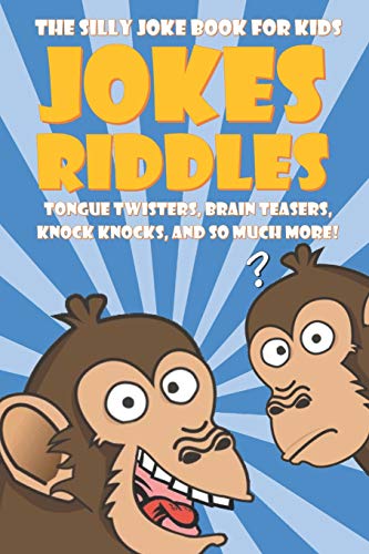The Silly Joke Book for Kids