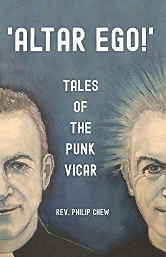Altar Ego! Tales of the Punk Vicar