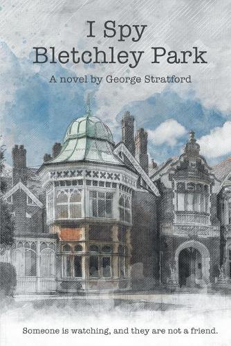 I Spy Bletchley Park
