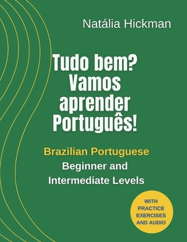 Tudo bem? Vamos aprender Portugues!