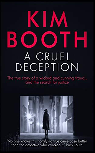 A Cruel Deception