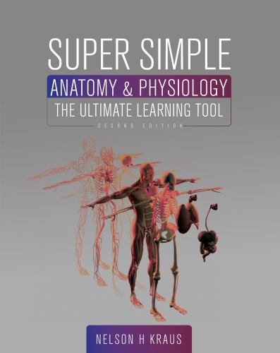 Super Simple Anatomy and Physiology