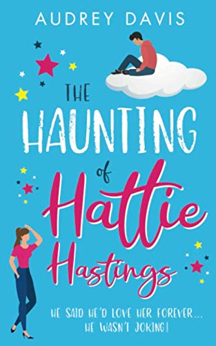 The Haunting of Hattie Hastings
