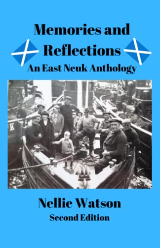Memories and Reflections: An East Neuk Anthology