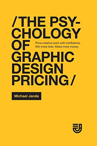 The Psychology of Graphic Design Pricing