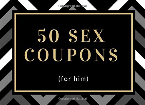 Sex Coupons Adventurous Sex Vouchers For Him Boyfriend or Husband Present For Valentines Anniversary Birthday Includes Some Blanks Too