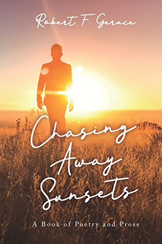 Chasing Away Sunsets