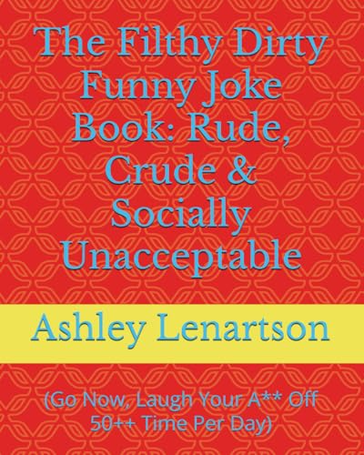 The Filthy Dirty Funny Joke Book