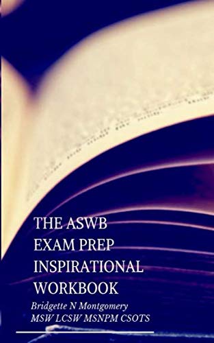 The ASWB Exam Prep Inspirational Workbook