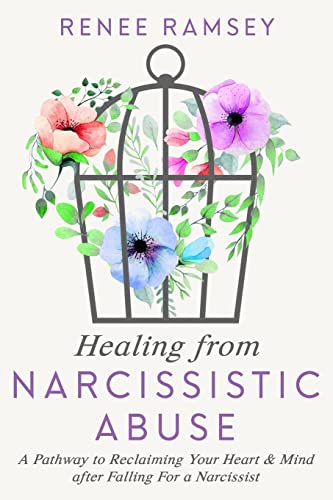 Healing from Narcissistic Abuse-
