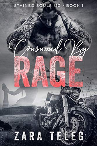 Consumed by Rage