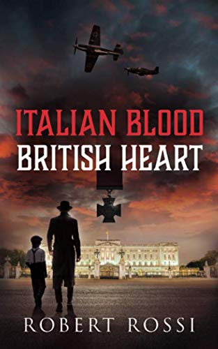 Italian Blood British Heart (Blood Heart Trilogy)
