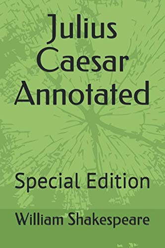 Julius Caesar Annotated: Special Edition (ws)