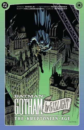 Batman: Gotham By Gaslight - The Kryptonian Age