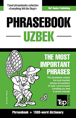 Phrasebook - Uzbek - The most important phrases