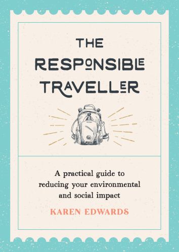 The Responsible Traveller