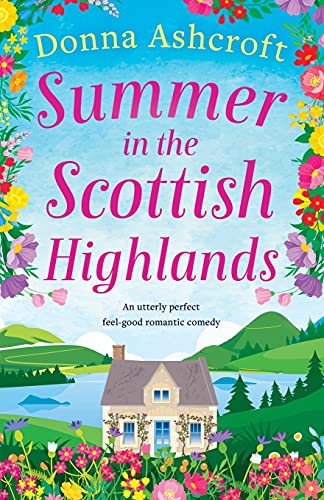 Summer in the Scottish Highlands