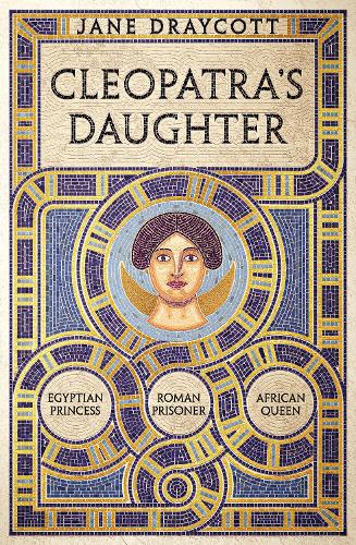 Cleopatra's Daughter