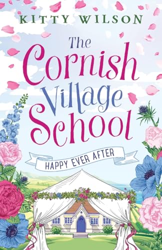 The Cornish Village School - Happy Ever After
