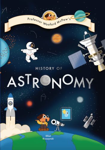 Professor Wooford McPaws History of Astronomy