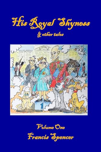 His Royal Shyness: Volume 1
