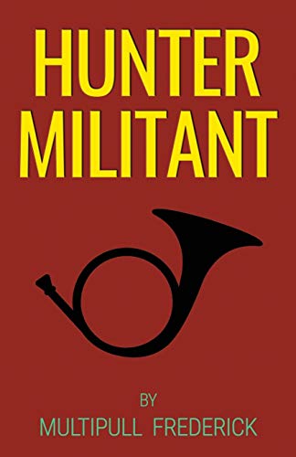 Hunter Militant