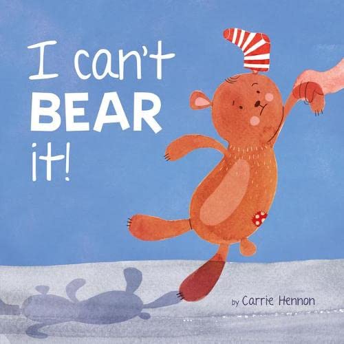I can't BEAR it!