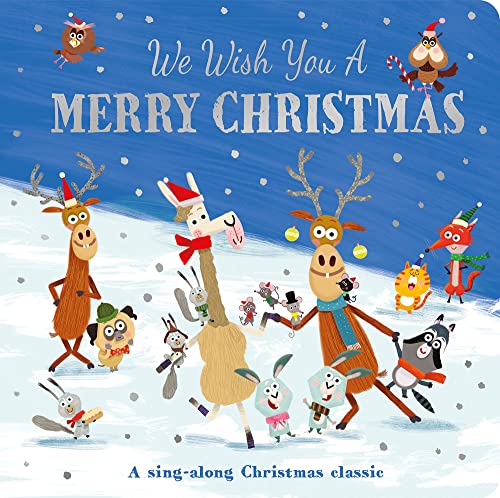 We Wish You a Merry Christmas: A Sing-along Christmas Classic (Padded Board Books)