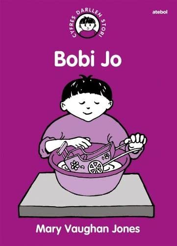 Cyfres Darllen Stori: Bobi Jo