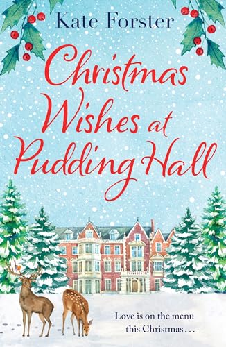 Christmas Wishes at Pudding Hall