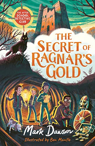 The After School Detective Club: The Secret of Ragnar's Gold