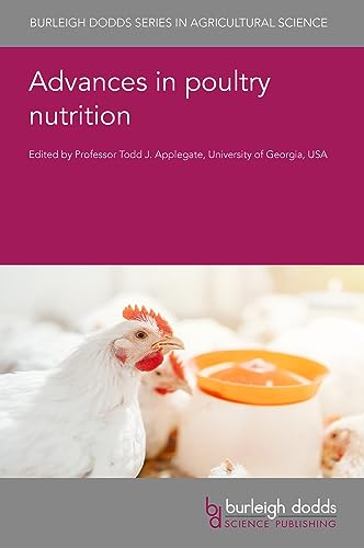Advances in Poultry Nutrition