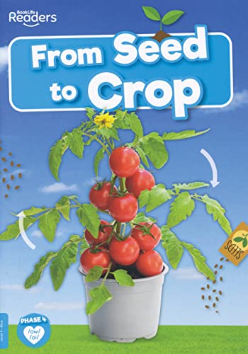 From Seed to Crop