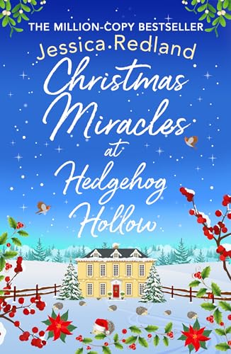 Christmas Miracles at Hedgehog Hollow