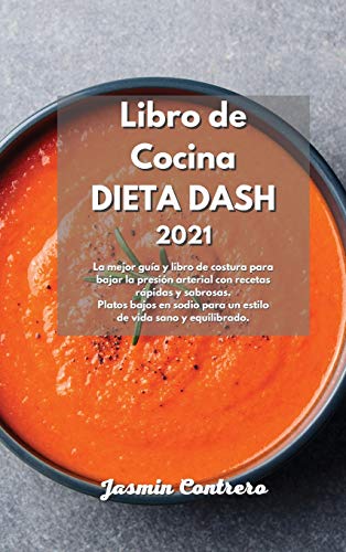 Libro de Cocina DIETA DASH 2021