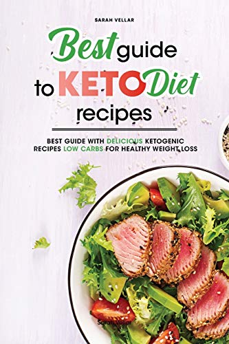 Best Guide to Keto Diet Recipes
