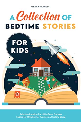 A Collection of Bedtime Stories for Kids