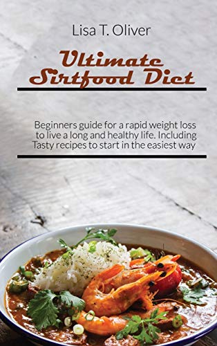 Ultimate Sirtfood Diet