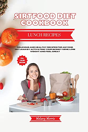Sirtfood Diet Cookbook Lunch Recipe