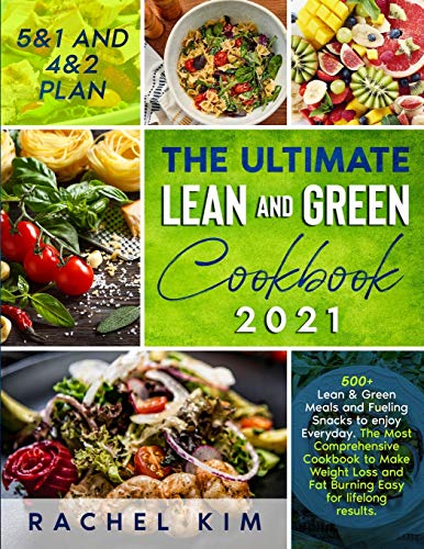 The Ultimate Lean and Green Cookbook 2021