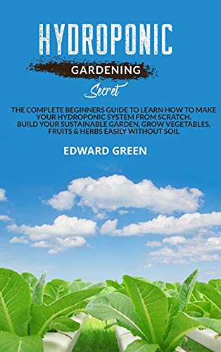 Hydroponic gardening secret