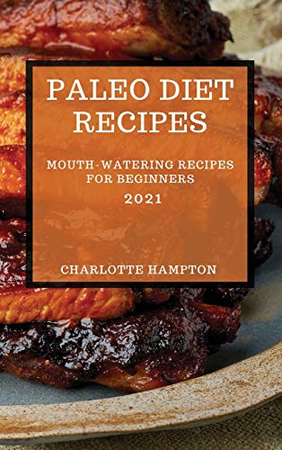 Paleo Diet Recipes 2021