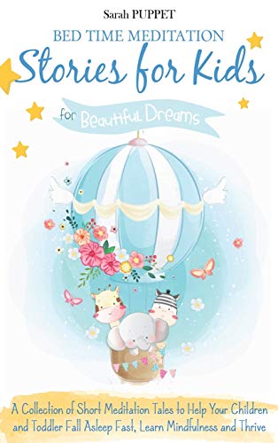 Bed Time Meditation Stories for Kids
