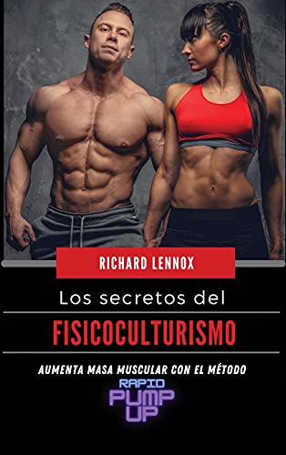 Los secretos del fisicoculturismo