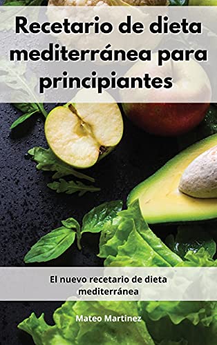Recetario de dieta mediterranea para principiantes