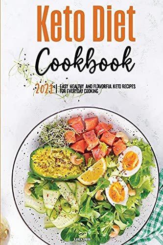 Keto Diet Cookbook 2021