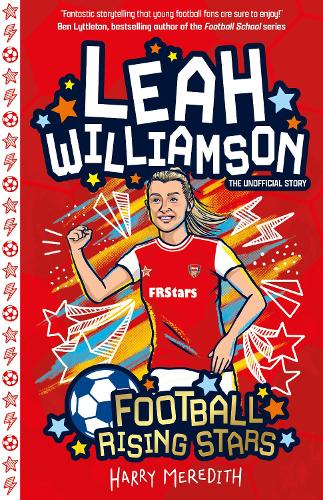 Football Rising Stars: Leah Williamson By Harry Meredith World