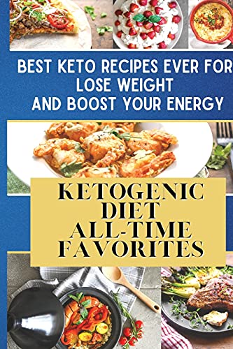 Ketogenic Diet All-Time Favorites