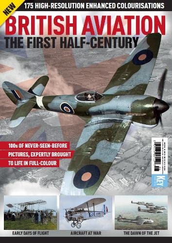 British Aviation: The First Half Century